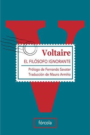 FILÓSOFO IGNORANTE | 9788493632144 | VOLTAIRE | Galatea Llibres | Librería online de Reus, Tarragona | Comprar libros en catalán y castellano online