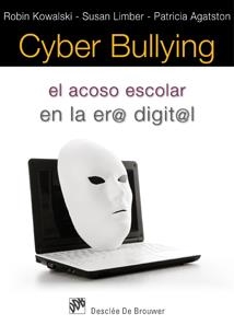 CYBER BULLYING | 9788433023988 | KOWALSKI, ROBIN / LIMBER, SUSAN / AGATSTON, PATRICIA | Galatea Llibres | Librería online de Reus, Tarragona | Comprar libros en catalán y castellano online