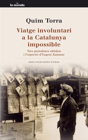 VIATGE INVOLUNTARI A LA CATALUNYA IMPOSSIBLE | 9788482569178 | TORRA, QUIM | Galatea Llibres | Llibreria online de Reus, Tarragona | Comprar llibres en català i castellà online