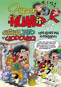 SUPER HUMOR 49 CHICHA TATO Y CLODOVEO 2 | 9788466643894 | IBAÑEZ TALAVERA, FRANCISCO | Galatea Llibres | Librería online de Reus, Tarragona | Comprar libros en catalán y castellano online