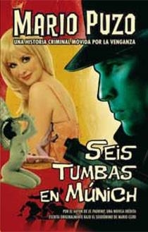 SEIS TUMBAS EN MUNICH | 9788498723755 | PUZO, MARIO | Galatea Llibres | Librería online de Reus, Tarragona | Comprar libros en catalán y castellano online