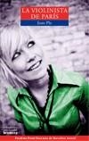 VIOLINISTA DE PARÍS | 9788498246285 | PLA, JOAN | Galatea Llibres | Llibreria online de Reus, Tarragona | Comprar llibres en català i castellà online