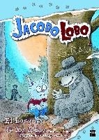 BOSQUE DE LOS LOBOS, EL. JACOBO LOBO 4 | 9788467541137 | VAN LOON, PAUL | Galatea Llibres | Librería online de Reus, Tarragona | Comprar libros en catalán y castellano online