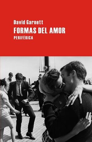FORMAS DEL AMOR | 9788492865130 | GARNETT, DAVID | Galatea Llibres | Librería online de Reus, Tarragona | Comprar libros en catalán y castellano online