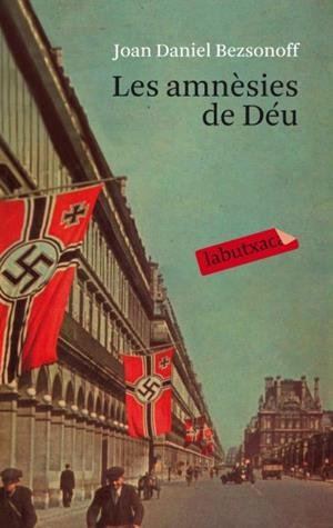 AMNÈSIES DE DÉU | 9788499301198 | BEZSONOFF, JOAN DANIEL | Galatea Llibres | Llibreria online de Reus, Tarragona | Comprar llibres en català i castellà online