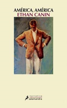 AMERICA, AMERICA | 9788498382839 | CANIN, ETHAN | Galatea Llibres | Librería online de Reus, Tarragona | Comprar libros en catalán y castellano online