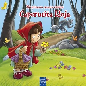 CAPERUCITA ROJA | 9788408092032 | YOYO | Galatea Llibres | Librería online de Reus, Tarragona | Comprar libros en catalán y castellano online