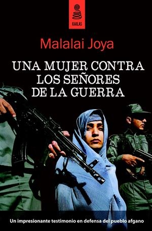 MUJER CONTRA LOS SE?ORES DE LA GUERRA | 9788489624702 | JOYA, MALALAI | Galatea Llibres | Librería online de Reus, Tarragona | Comprar libros en catalán y castellano online