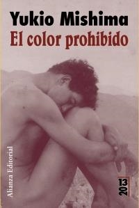 COLOR PROHIBIDO, EL | 9788420669267 | MISHIMA, YUKIO | Galatea Llibres | Llibreria online de Reus, Tarragona | Comprar llibres en català i castellà online