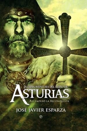 GRAN AVENTURA DEL REINO DE ASTURIAS, LA | 9788497349789 | ESPARZA, JOSE JAVIER | Galatea Llibres | Llibreria online de Reus, Tarragona | Comprar llibres en català i castellà online