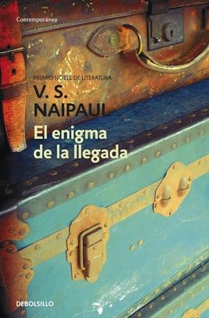 EL ENIGMA DE LA LLEGADA | 9788499083483 | NAIPAUL, V.S. | Galatea Llibres | Llibreria online de Reus, Tarragona | Comprar llibres en català i castellà online