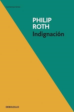 INDIGNACIÓN | 9788499082660 | ROTH, PHILIP | Galatea Llibres | Llibreria online de Reus, Tarragona | Comprar llibres en català i castellà online