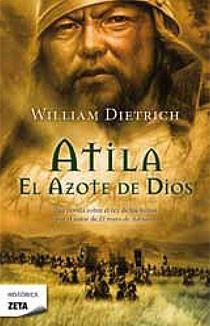 ATILA EL AZOTE DE DIOS | 9788498724073 | DIETRICH, WILLIAM | Galatea Llibres | Llibreria online de Reus, Tarragona | Comprar llibres en català i castellà online