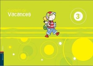 QUADERN DE VACANCES 3 ANYS + CONTE ('DE VACANCES AMB LA LAIA') | 9788447919390 | VILLARROYA SAMANIEGO, ELENA | Galatea Llibres | Llibreria online de Reus, Tarragona | Comprar llibres en català i castellà online