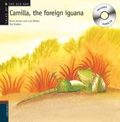 CAMILLA. THE FOREIGN IGUANA | 9788426376947 | NÚÑEZ, DOLORES / ANTÓN, ROCÍO | Galatea Llibres | Librería online de Reus, Tarragona | Comprar libros en catalán y castellano online