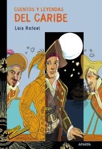 CUENTOS Y LEYENDAS DEL CARIBE | 9788466793186 | HERNÁNDEZ QUIÑONES, LUIS RAFAEL | Galatea Llibres | Librería online de Reus, Tarragona | Comprar libros en catalán y castellano online
