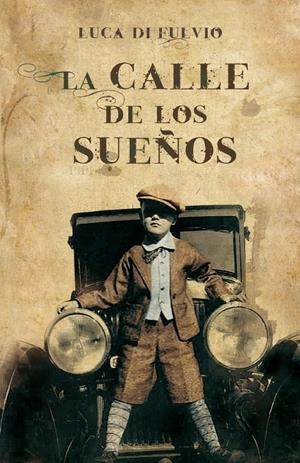 CALLE DE LOS SUEÑOS, LA | 9788425344107 | FULVIO, LUCA DI | Galatea Llibres | Librería online de Reus, Tarragona | Comprar libros en catalán y castellano online
