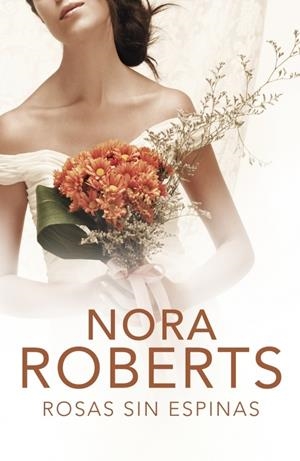 ROSAS SIN ESPINAS | 9788401383038 | ROBERTS, NORA | Galatea Llibres | Llibreria online de Reus, Tarragona | Comprar llibres en català i castellà online
