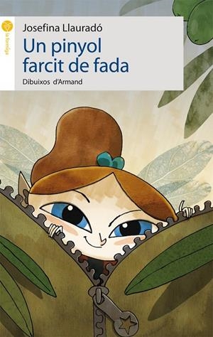 PINYOL FARCIT DE FADA | 9788496726833 | LLAURADÓ SENAR, JOSEFINA | Galatea Llibres | Librería online de Reus, Tarragona | Comprar libros en catalán y castellano online