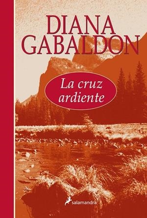 LA CRUZ ARDIENTE (SAGA FORASTERA, 5) | 9788498382914 | GABALDON, DIANA | Galatea Llibres | Librería online de Reus, Tarragona | Comprar libros en catalán y castellano online