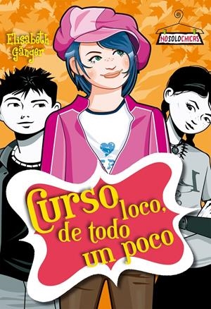 CURSO LOCO, DE TODO UN POCO | 9788408094159 | GANGER, ELISABETH | Galatea Llibres | Llibreria online de Reus, Tarragona | Comprar llibres en català i castellà online