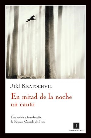 EN MITAD DE LA NOCHE UN CANTO | 9788493760175 | KRATOCHVIL, JIRI | Galatea Llibres | Llibreria online de Reus, Tarragona | Comprar llibres en català i castellà online