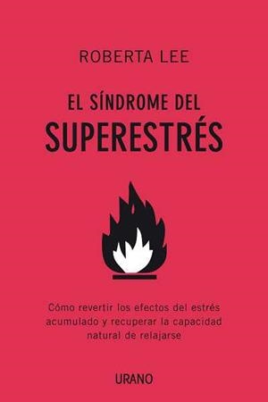 SINDROME DEL SUPERESTRES, EL | 9788479537432 | LEE, ROBERTA | Galatea Llibres | Librería online de Reus, Tarragona | Comprar libros en catalán y castellano online