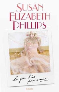 LO QUE HICE POR AMOR | 9788466642002 | PHILLIPS, SUSAN ELIZABETH | Galatea Llibres | Llibreria online de Reus, Tarragona | Comprar llibres en català i castellà online