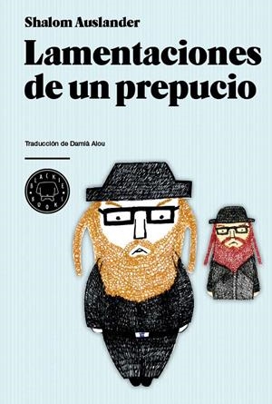 LAMENTACIONES DE UN PREPUCIO | 9788493736293 | AUSLANDER, SHALOM | Galatea Llibres | Librería online de Reus, Tarragona | Comprar libros en catalán y castellano online