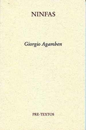 NINFAS | 9788492913435 | AGAMBEN, GIORGIO | Galatea Llibres | Llibreria online de Reus, Tarragona | Comprar llibres en català i castellà online