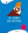 LORO DE VICTOR, EL | 9788492817092 | MULET, GEMMA - S. BIMBO | Galatea Llibres | Llibreria online de Reus, Tarragona | Comprar llibres en català i castellà online