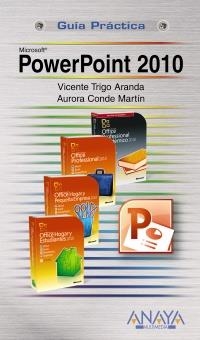POWERPOINT 2010 | 9788441527720 | TRIGO ARANDA, VICENTE - CONDE MARTÍN, AURORA | Galatea Llibres | Llibreria online de Reus, Tarragona | Comprar llibres en català i castellà online
