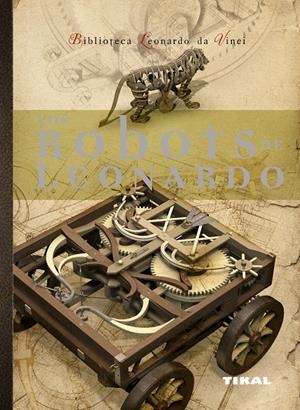 ROBOTS DE LEONARDO, LOS | 9788492678983 | TADDEI, MARIO | Galatea Llibres | Librería online de Reus, Tarragona | Comprar libros en catalán y castellano online