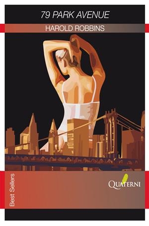 79 PARK AVENUE | 9788493700973 | ROBBINS, HAROLD | Galatea Llibres | Librería online de Reus, Tarragona | Comprar libros en catalán y castellano online