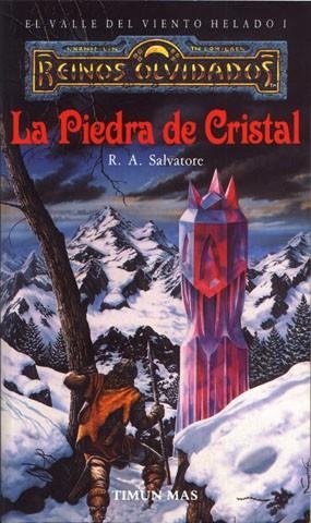 PIEDRA DE CRISTAL, LA (EL VALLE DEL VIENTO HELADO I)  | 9788448037857 | SALVATORE, R. A | Galatea Llibres | Librería online de Reus, Tarragona | Comprar libros en catalán y castellano online