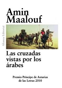 CRUZADAS VISTAS POR LOS ÁRABES | 9788420675022 | MAALOUF, AMIN | Galatea Llibres | Librería online de Reus, Tarragona | Comprar libros en catalán y castellano online
