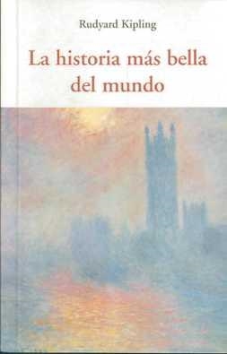 HISTORIA MAS BELLA DEL MUNDO | 9788497166751 | KIPLING, RUDYARD | Galatea Llibres | Llibreria online de Reus, Tarragona | Comprar llibres en català i castellà online
