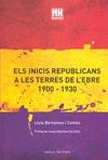 INICIS REPUBLICANS A LES TERRES DE L'EBRE, ELS | 9788492839490 | BERTOMEU I CAMÓS, LLUÍS | Galatea Llibres | Librería online de Reus, Tarragona | Comprar libros en catalán y castellano online