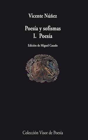 POESÍA Y SOFISMAS 2. SOFISMAS | 9788498957594 | NÚÑEZ CASADO, VICENTE | Galatea Llibres | Librería online de Reus, Tarragona | Comprar libros en catalán y castellano online