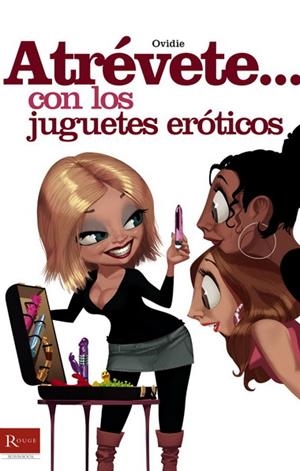 ATREVETE CON LOS JUGUETES EROTICOS | 9788479278700 | OVIDIE | Galatea Llibres | Llibreria online de Reus, Tarragona | Comprar llibres en català i castellà online