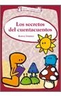 SECRETOS DE LOS CUENTACUENTOS | 9788498425901 | MONTERO, BEATRIZ | Galatea Llibres | Librería online de Reus, Tarragona | Comprar libros en catalán y castellano online