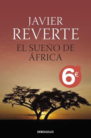 SUEÑO DE ÁFRICA, EL | 9788499086378 | REVERTE, JAVIER | Galatea Llibres | Llibreria online de Reus, Tarragona | Comprar llibres en català i castellà online