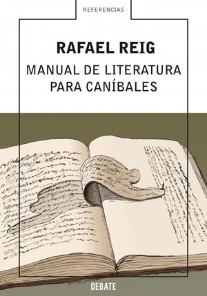 MANUAL DE LITERATURA PARA CANÍBALES | 9788483066553 | REIG, RAFAEL | Galatea Llibres | Librería online de Reus, Tarragona | Comprar libros en catalán y castellano online