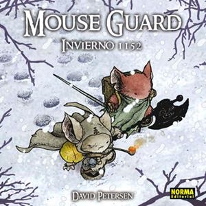 MOUSE GUARD INVIERNO 1152 | 9788467902174 | PETERSON, DAVID | Galatea Llibres | Librería online de Reus, Tarragona | Comprar libros en catalán y castellano online