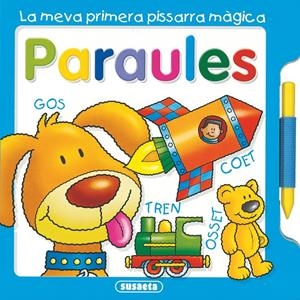 PARAULES LA MEVA PRIMERA PISSARRA MAGICA | 9788467702781 | SUSAETA, EQUIPO | Galatea Llibres | Llibreria online de Reus, Tarragona | Comprar llibres en català i castellà online