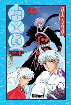 INU YASHA 50 (CAT) | 9788499472300 | TAKAHASHI, RUMIKO | Galatea Llibres | Librería online de Reus, Tarragona | Comprar libros en catalán y castellano online