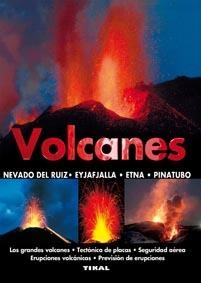 VOLCANES | 9788499280806 | TIKAL | Galatea Llibres | Librería online de Reus, Tarragona | Comprar libros en catalán y castellano online