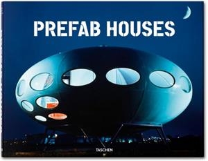 PREFAB HOUSES | 9783836521840 | JAHN, OLIVER/COBBERS, DR. ARNT | Galatea Llibres | Librería online de Reus, Tarragona | Comprar libros en catalán y castellano online