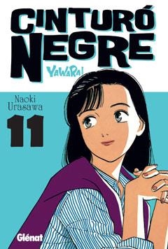 CINTURO NEGRE 11 | 9788499472072 | URASAWA, NAOKI | Galatea Llibres | Librería online de Reus, Tarragona | Comprar libros en catalán y castellano online