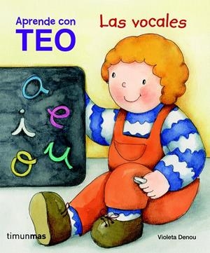 APRENDE CON TEO LAS VOCALES | 9788408091189 | DENOU, V. | Galatea Llibres | Librería online de Reus, Tarragona | Comprar libros en catalán y castellano online